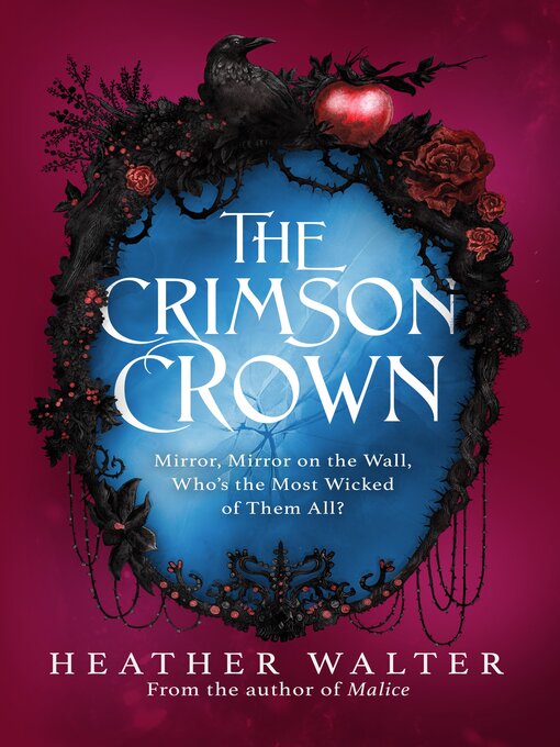 Title details for The Crimson Crown by Heather Walter - Wait list